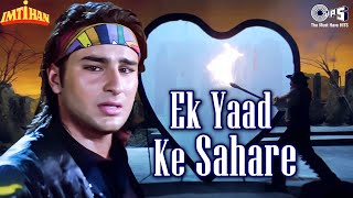 Ek Yaad Ke Sahare Full Video  Imtihan  Saif Ali Khan Raveena Tandon  Vinod Rathod  90s Hits [upl. by Oicnerolf209]