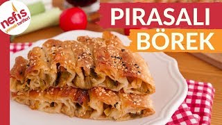 ÇOK LEZZETLİ Pırasalı Börek Tarifi Hazır Yufkadan Çok Pratik [upl. by Eunice]