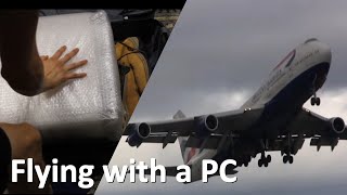 How I Flew Overseas With My Desktop PC [upl. by Verne]