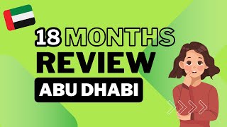 My Experience Living in Abu Dhabi for 18 Months  Honest Review  Living in the UAE [upl. by Sulienroc914]