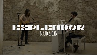 Majo y Dan  Esplendor Video Oficial [upl. by Aramenta]