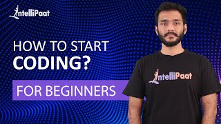 How to Start Coding  Programming for Beginners  Learn Coding  Intellipaat [upl. by Elnar]