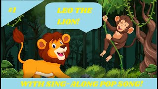 Leo the Lion  Have fun on a counting safari  Kids Song  Baby Learning Videos [upl. by Leuqcar]