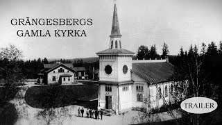 Grängesbergs gamla kyrka trailer [upl. by Bridwell718]