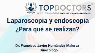 Laparoscopia y endoscopia ginecológica ¿Para qué se realizan [upl. by Attenaj602]