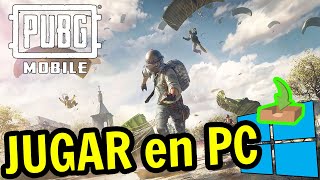 🎮 Cómo JUGAR  PUBG MOBILE  en PC ▶ DESCARGAR e INSTALAR [upl. by Estas141]