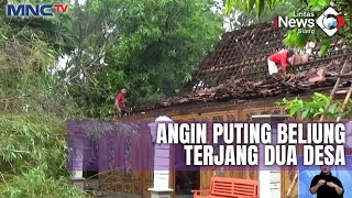 Angin Puting Beliung Terjang Dua Desa dan Rusak 100 Rumah di Grobogan Jateng  LIS 0310 [upl. by Vally]