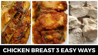 3 EASY CHICKEN BREAST RECIPES  🇮🇳 [upl. by Laikeze]