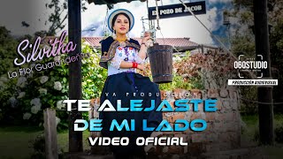 SILVITHA LA FLOR GUARANDEÑITA quotTE ALEJASTES DE MI LADOquot💔 VIDEO OFICIAL 4K 2021🇪🇨 [upl. by Kelsey]