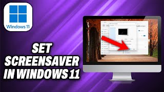 How To Set Screensaver in Windows 11 2024  Quick Help [upl. by Saberhagen]