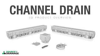 Source 1 Drainage Channel Drain 3D Product Overview [upl. by Scholem]