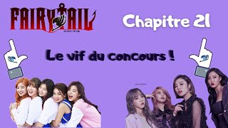 Fanfiction Fairy Tail  Bad boys VS Meufs  Chapitre 21  Le vif du concours [upl. by Aicerg]