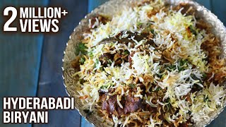 How To Make Hyderabadi Biryani  Hyderabadi Mutton Dum Biryani Recipe  Masala Trails With Smita Deo [upl. by Emorej]