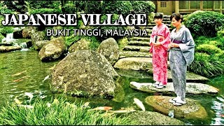 JAPANESE VILLAGE  BUKIT TINGGI  PAHANG  MALAYSIA [upl. by Alyacim641]