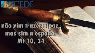 Não penseis que vim trazer paz à terra não vim trazer paz mas espada [upl. by Nosidda573]