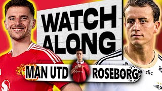 MAN UNITED 01 ROSENBORG PRESEASON  LIVE STREAM WATCHALONG [upl. by Ariaet]