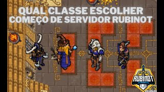 Tibia  Rubinot  Server NOVO Qual classe escolher  Como Começar BEM em Server Novo [upl. by Batish666]