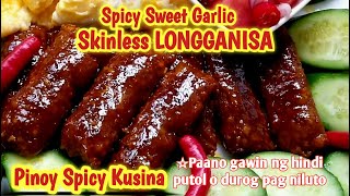 How to Make Skinless Sweet Longanisa Recipe  Homemade Sweet Garlic Longanisa [upl. by Gearalt]