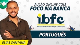 🔴 AO VIVO Português  IBFC  Prof Elias Santana [upl. by Abbotsun]