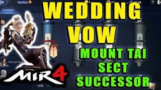 MIR4  Wedding Vow  Mount Tai Sect Successor Guide Mystery Scroll Quest Walkthrough [upl. by Annohsed]