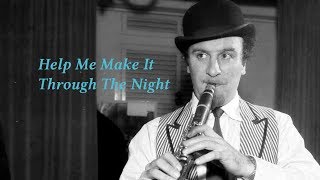 Acker BILK Help Me Make It Through The Night [upl. by Aloeda]