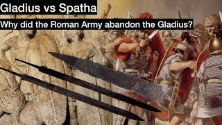 Why did Roman armies adopt the Spatha amp abandon the Gladius [upl. by Joni]