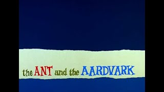 The Ant and the Aardvark Score Opening Credits [upl. by Golanka]