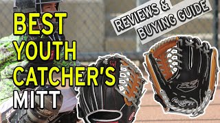 Best Youth Catchers Mitt Top Rated Youth Catchers mitts [upl. by Eelytsirk652]