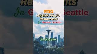 Zabiha Halal Restaurants in Greater Seattle  See Description zabiha seattlefoodie halalfood [upl. by Blas]