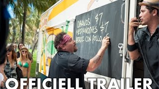 CHEF Trailer HD  Jon Favreau Robert Downey Jr Scarlet Johansson Dustin Hoffman [upl. by Napas]