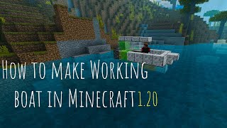 How to make working Boat in Minecraft [upl. by Ertsevlis]