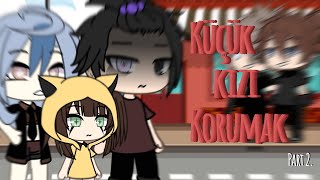 Küçük Kızı Korumak  2Bölüm  Gacha Life [upl. by Melinda]