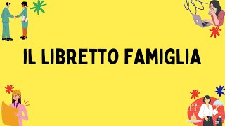 Guida completa al libretto famiglia [upl. by Neelra]