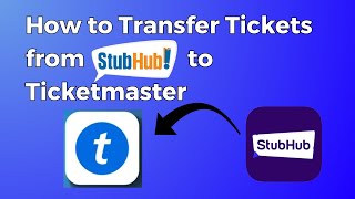 How to Transfer Tickets from StubHub to Ticketmaster [upl. by Attenal338]