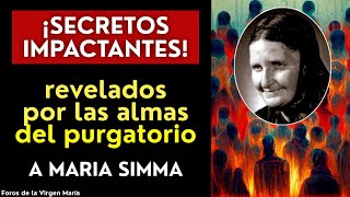 Las Almas del Purgatorio Revelan Secretos Impactantes sobre el Purgatorio a María Simma [upl. by Bilek]