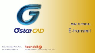 GstarCAD  Etransmit [upl. by Evoy]