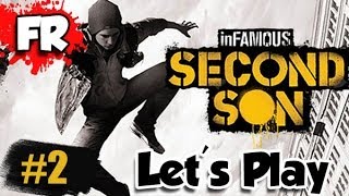 FR  INFAMOUS SECOND SON  PS4  Lets Play  Gameplay Français 2 [upl. by Pedro]