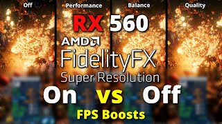 AMD FSR Test With Rx 560  AMD FidelityFX Super Resolution  Fps Comparison [upl. by Adnalahs]