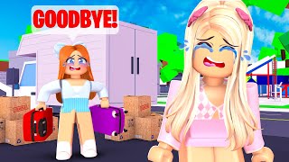 MY BEST FRIEND MOVED AWAY IN ROBLOX BROOKHAVEN [upl. by Ettellocin]