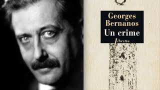 Georges Bernanos  Un crime 2008  France Culture  Samedi noir [upl. by Rosemarie]