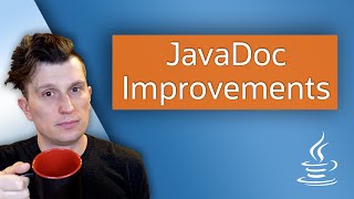 Javadoc Improvements [upl. by Atiuqa]