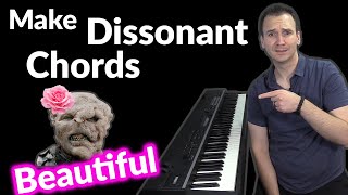 How to Make Dissonant Chords Sound Beautiful [upl. by Banna]