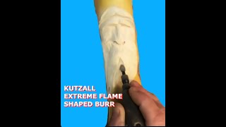 Kutzall Extreme Flame Shaped Carving Burr [upl. by Koeninger]