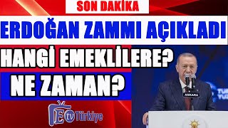 Erdoğan Açıkladı Hangi Emekliler Ne Zaman Alacak [upl. by Senzer412]