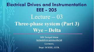 Lecture – 03 Threephase system Part 3 Wye – Delta DulalCSEcode  CSE amp Green University [upl. by Sidonnie]