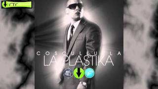 Cosculluela  La Plastika [upl. by Hgiel953]