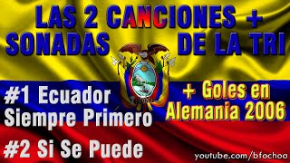 Ecuador  Canciones de la Selección [upl. by Luce]