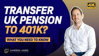 Transfer UK Pension To US 401K  What Is a 401K UK  401K Vs UK Pension Explained [upl. by Ronacin]