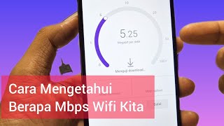 Cara Mengetahui Berapa Mbps Wifi Kita [upl. by Enitselec47]