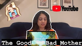 The Good Bad Mother  Indian reaction on latest Korean Drama  나쁜엄마 [upl. by Rudin]